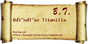 Bánász Titanilla névjegykártya